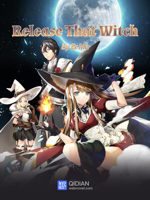 cover image of Release That Witch, Book 33